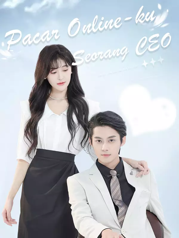 Pacar Online-ku Seorang CEO