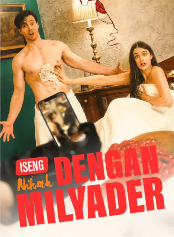 Iseng Nikah Dengan Milyader