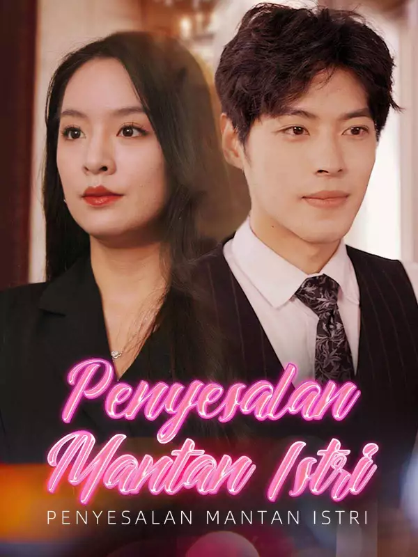 Penyesalan Mantan Istri