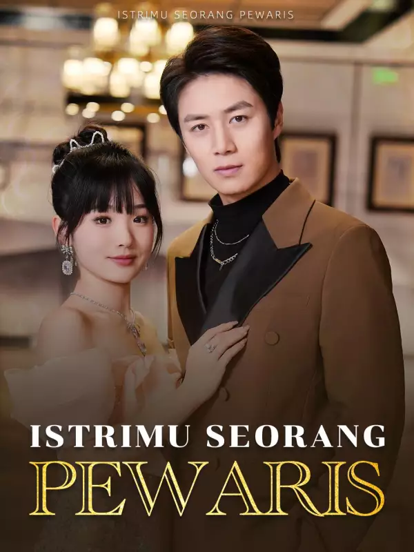 Istrimu Seorang Pewaris