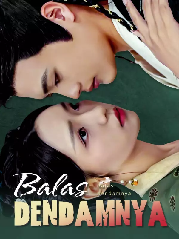 Balas dendamnya