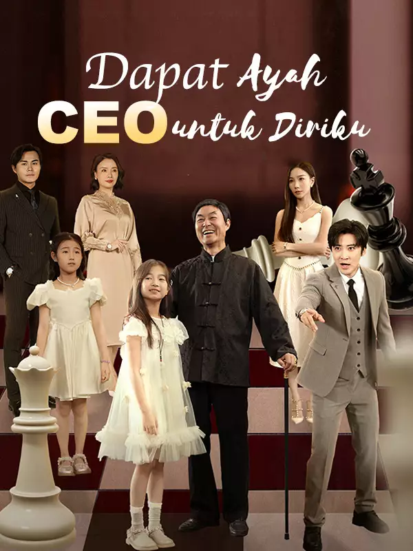 [cc]Dapat Ayah CEO untuk Diriku