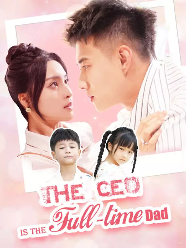 The CEO Is the Full-time Dad