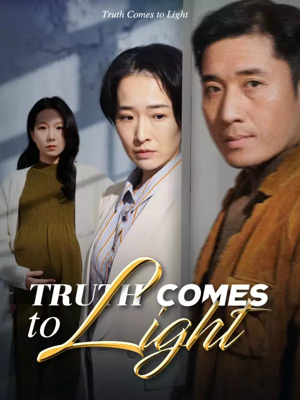 Truth Comes to Light