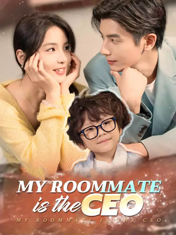 My Roommate is the CEO