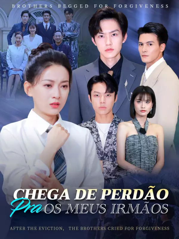 [Dublado] Chega de Perdão Pra Os Meus Irmãos