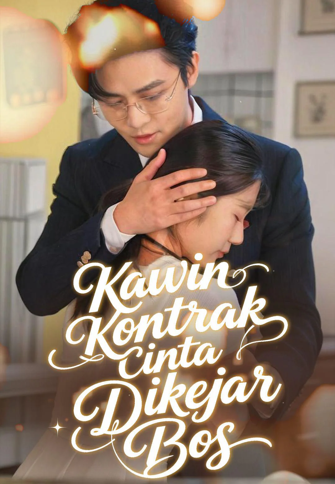 Kawin Kontrak, Cinta Dikejar Bos
