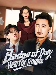 Badge of Duty, Heart of Trouble