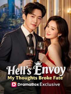 Hell's Envoy: My Thoughts Broke Fate (DUBBED)